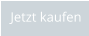 Jetzt kaufen